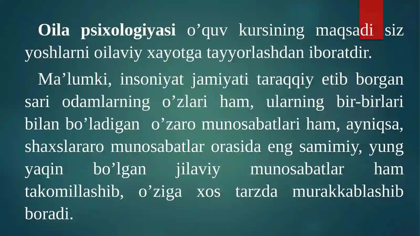 Oilaviy munosabatlar psixologiyasi fanning predmeti va vazifalari 2