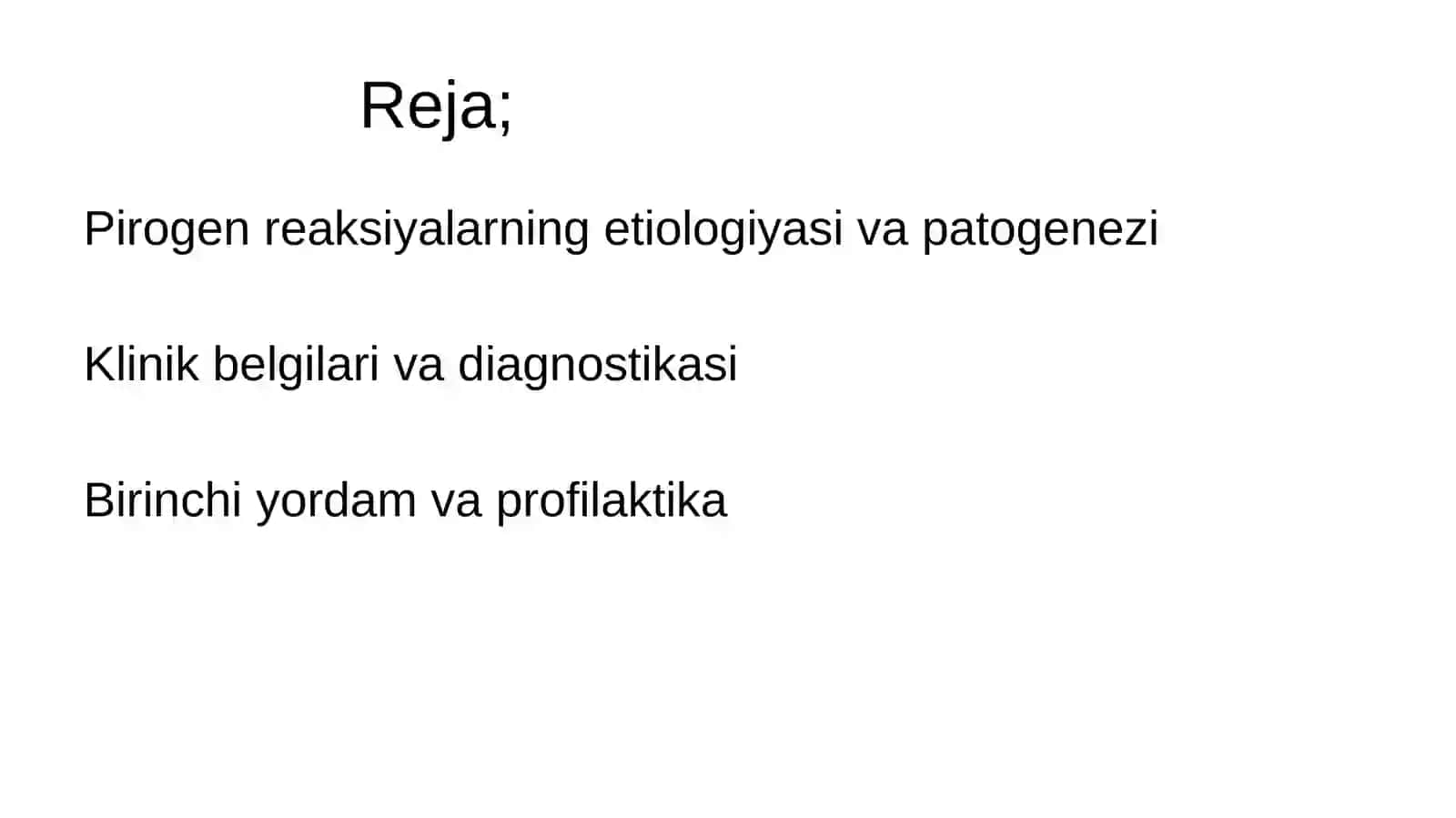 Pirogen reaksiyalar: sabablari, klinikasi va diagnostikasi, birinchi yordam 2