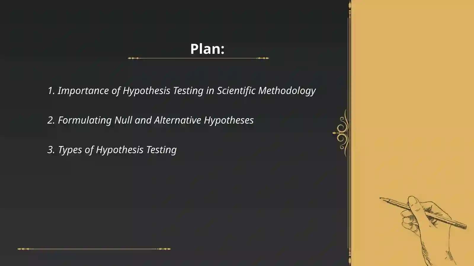 Hypothesis Testing in Scientific Research 2