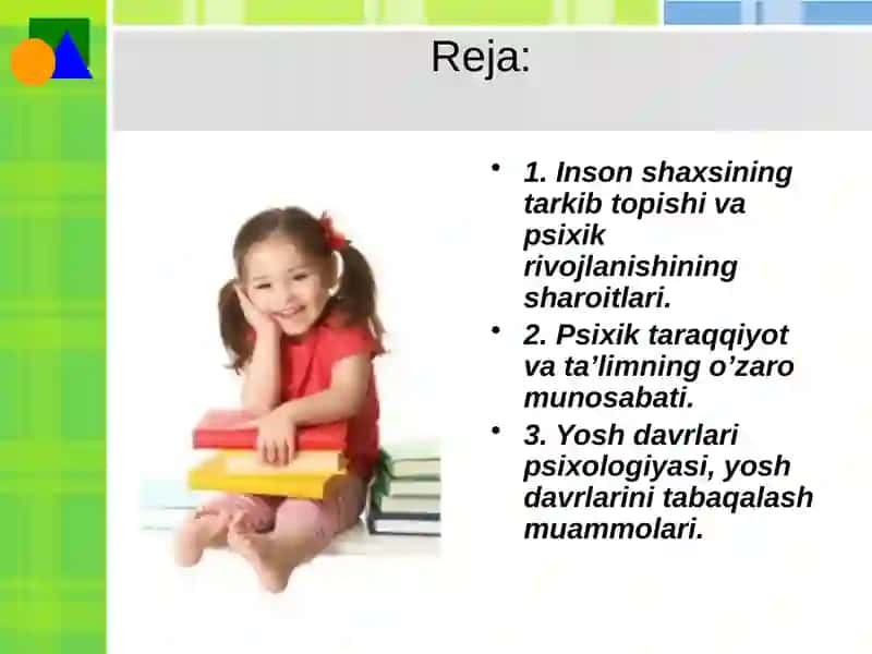 Inson shaxsining tarkib topishi va psixik rivojlanishining sharoitlari 2