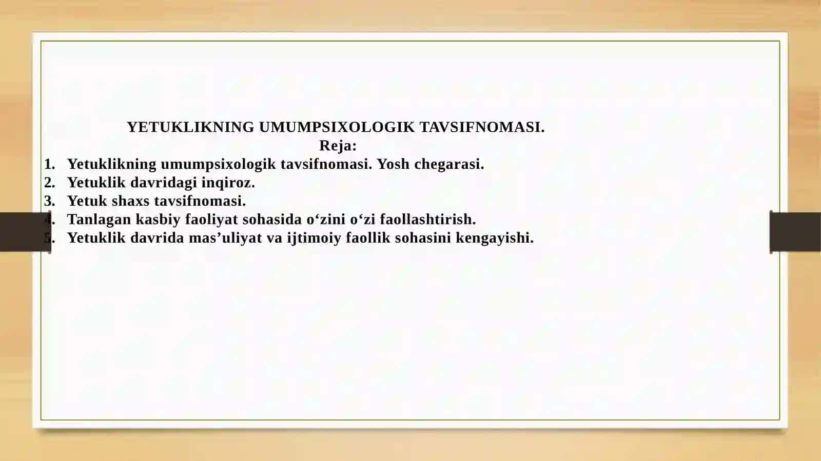 Yetuklikning Umumpsixologik Tavsifnomasi 2