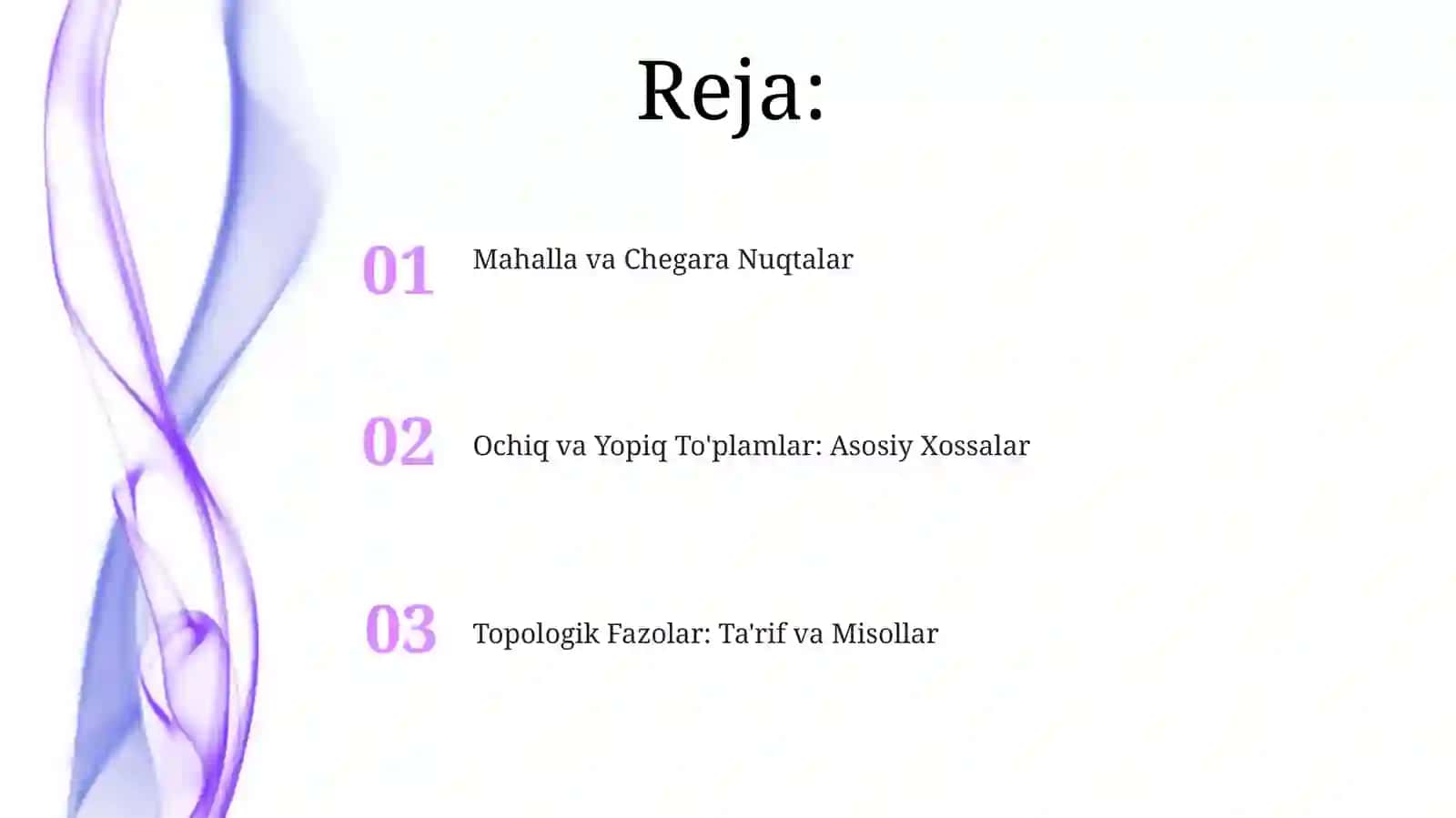 Topologik fazolar va ularning xossalari. Ochiq va yopiq to'plamlar 2