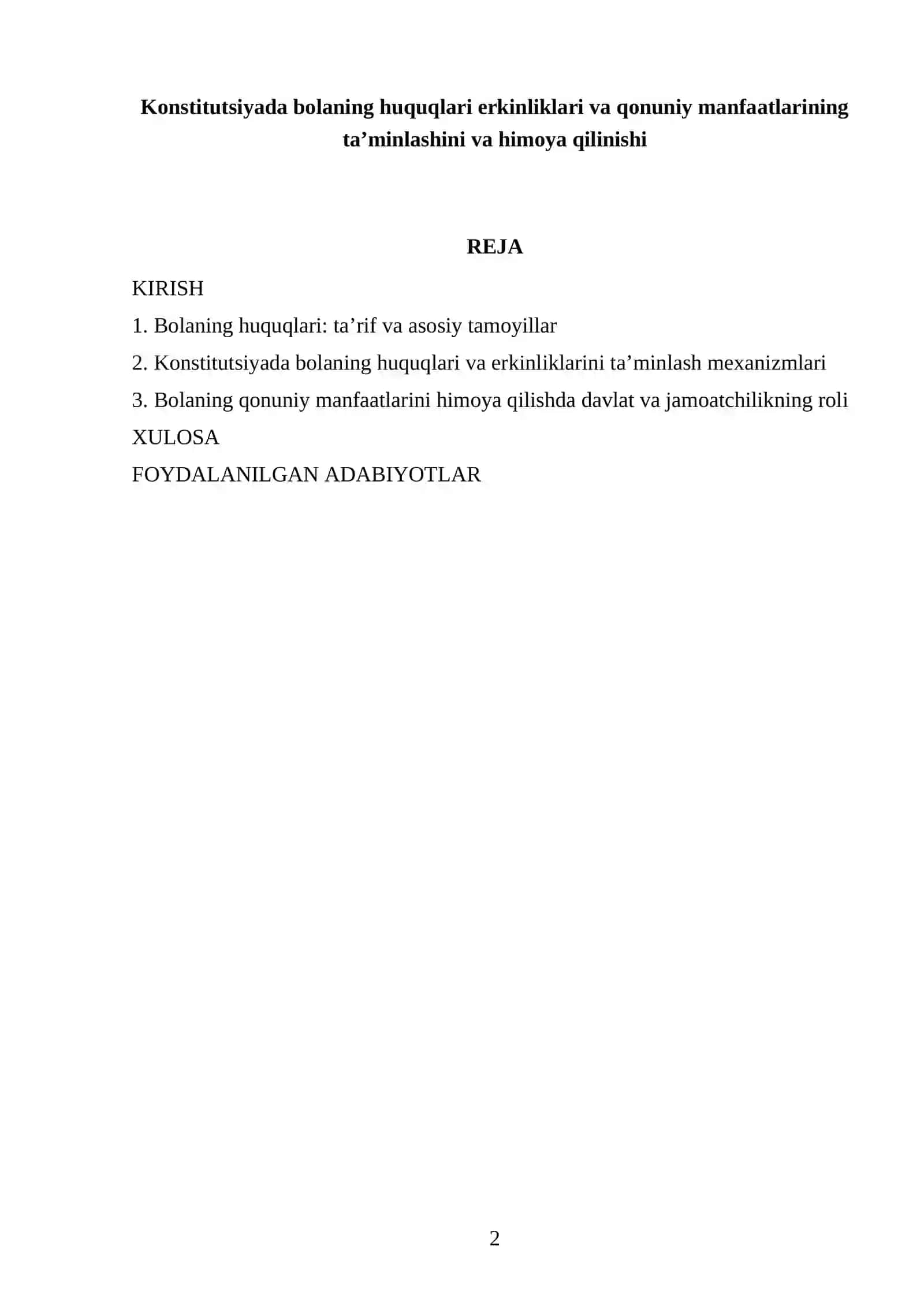 Konstitutsiyada bolaning huquqlari erkinliklari va qonuniy manfaatlarining taʼminlashini va himoya qilinishi 2