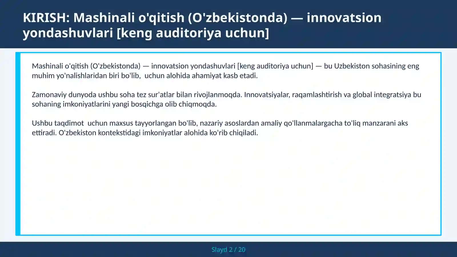 Mashinali o'qitish (O'zbekistonda) — innovatsion yondashuvlari [keng auditoriya uchun] 2