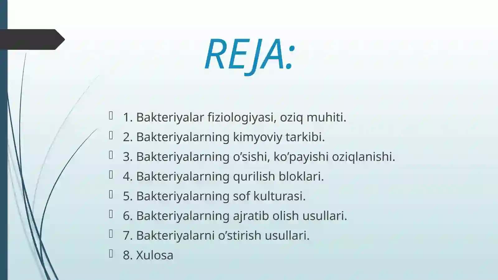 Bakteriyalarning fiziologiyasi, kimyoviy tarkibi, oziqlanishi, o'sishi va ko'payishi 2