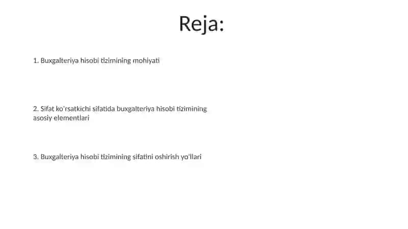 Buxgalteriya hisobi tizimining mohiyati 2