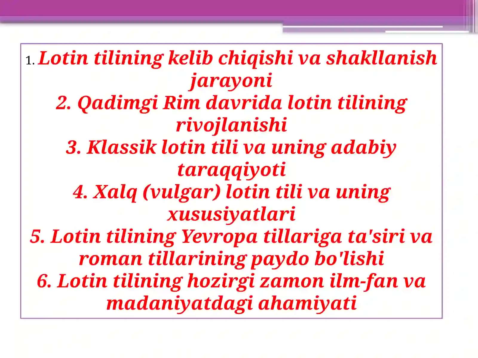 Lotin tili va terminalogiya fanidan "Lotin tili tarixi" 2