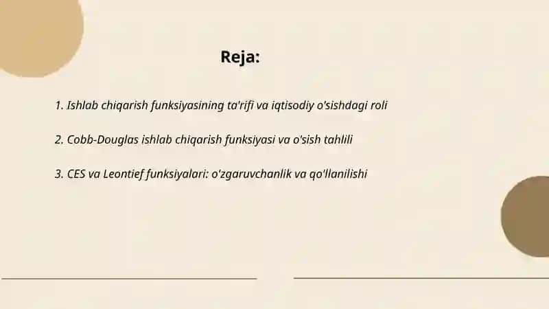 Iqtisodiy o'sish jarayonini ishlab chiqarish funksiyalari 2