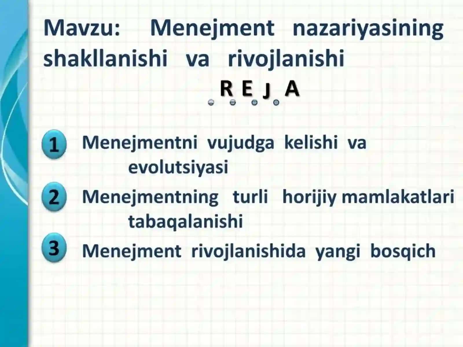 Menejmentning rivojlanish tarixi va hozirgi holati 2