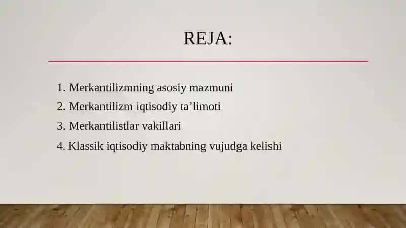 Merkantilizm iqtisodiy ta’limoti. Klassik maktabning vujudga kelishi 2