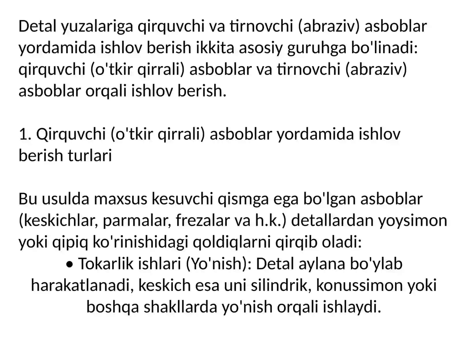 Detal yuzalariga qirquvchi va tirnovchi (abraziv )asboblar yordamidaishlov berish turlari 2