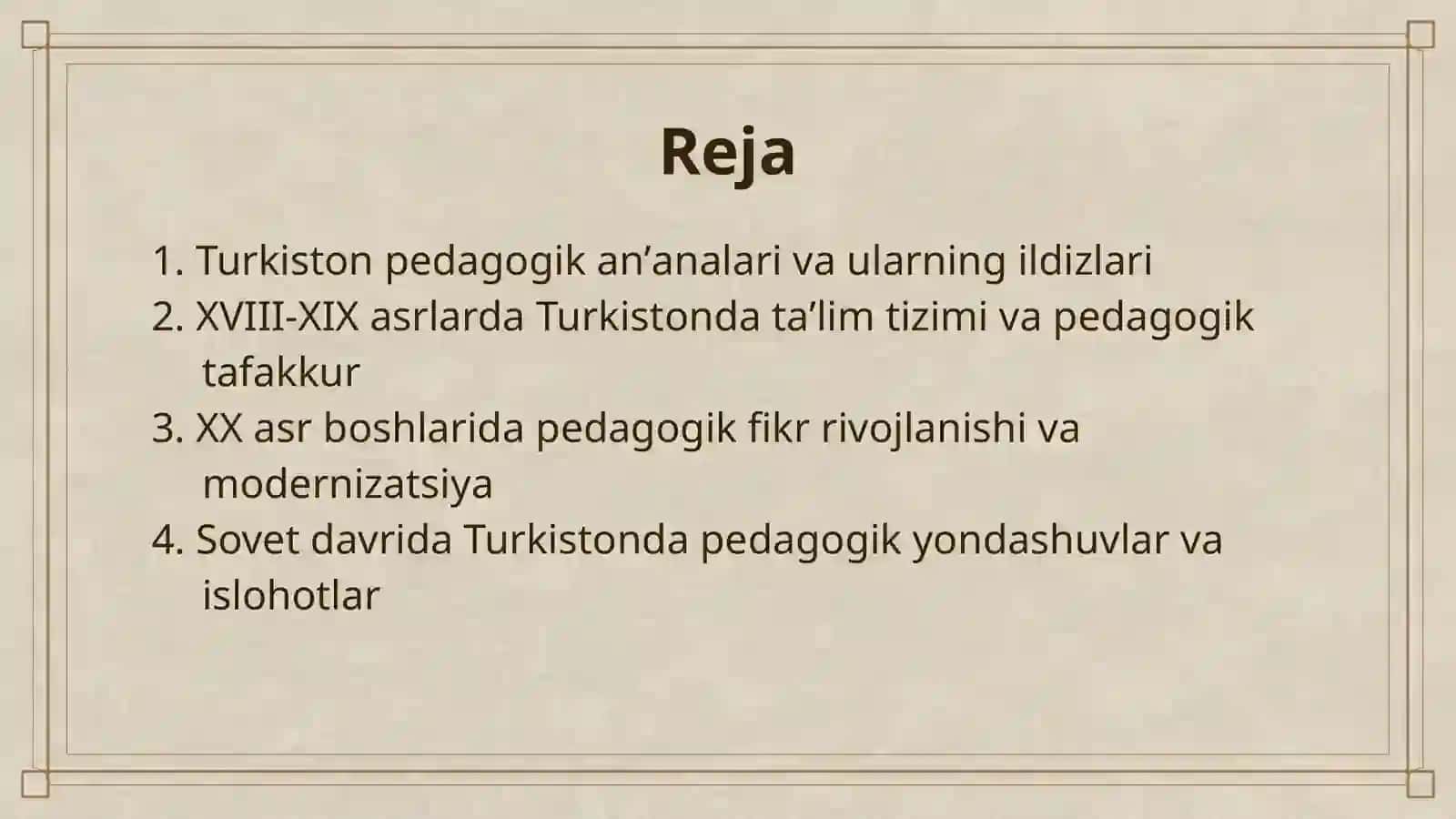 TURKISTON OʻLKASIDA PEDAGOGIK FIKR TARAQQIYOTI 2