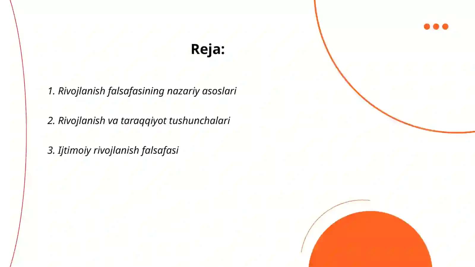 Rivojlanish falsafasi 2