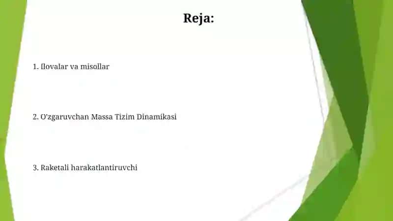 O'zgaruvchan massali jismlar harakati 2
