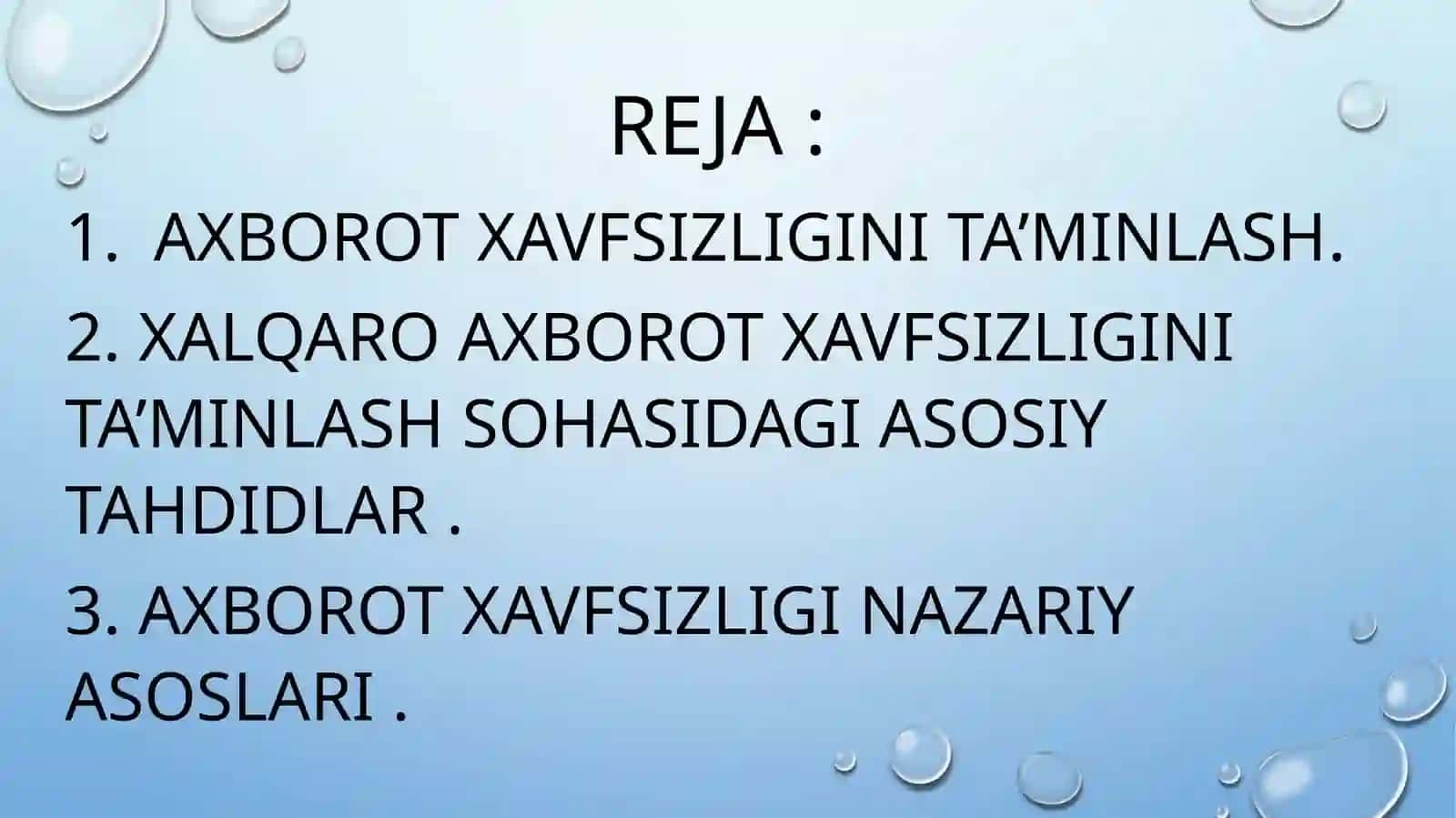 Axborot xavfsizligini ta’minlash g'oyaviy-nazariy asoslari 2