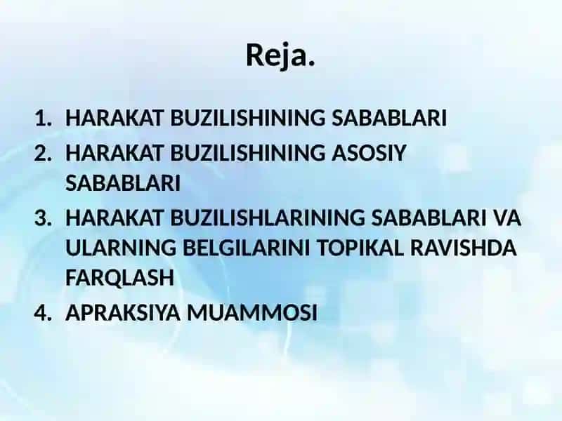 FAOLIYAT VA IXTIYORIY HARAKATLARNING BUZILISHI. APRAKSIYA MUAMMOSI 2