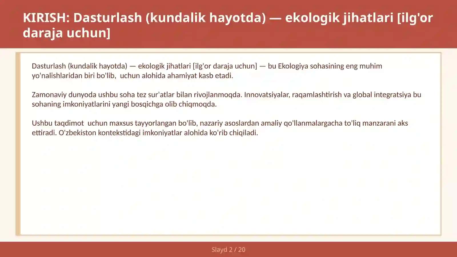 Dasturlash (kundalik hayotda) — ekologik jihatlari [ilg'or daraja uchun] 2