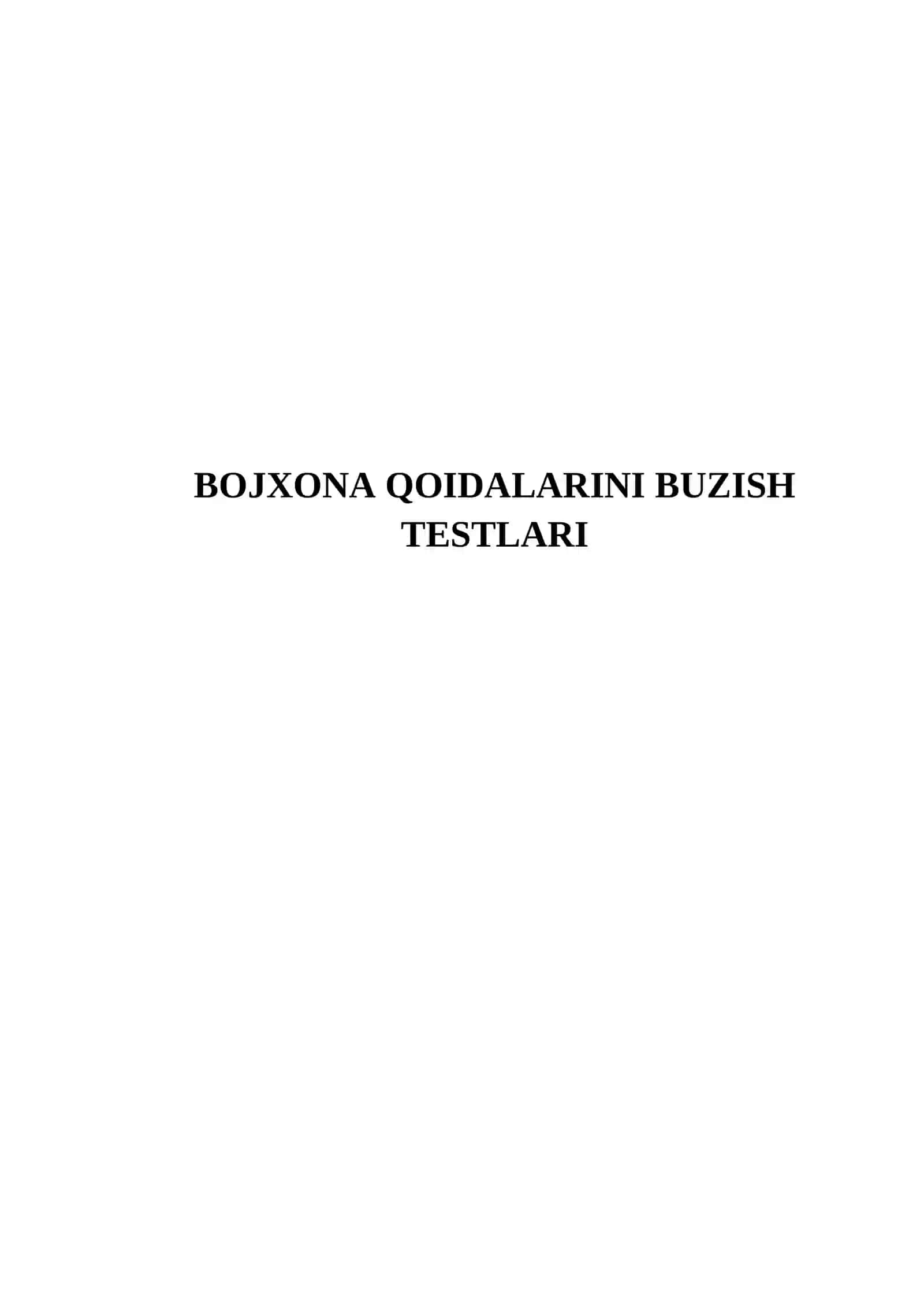 BOJXONA QOIDALARINI BUZISH TESTLARI 2