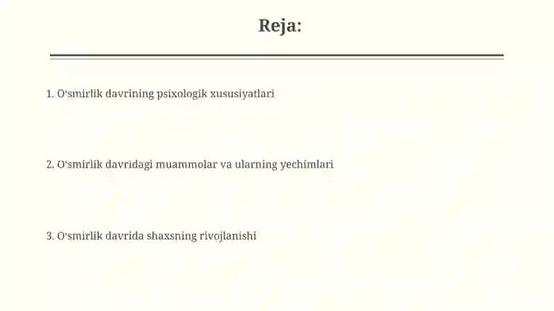 Yoshlik davrining psixologik xususiyatlari 2