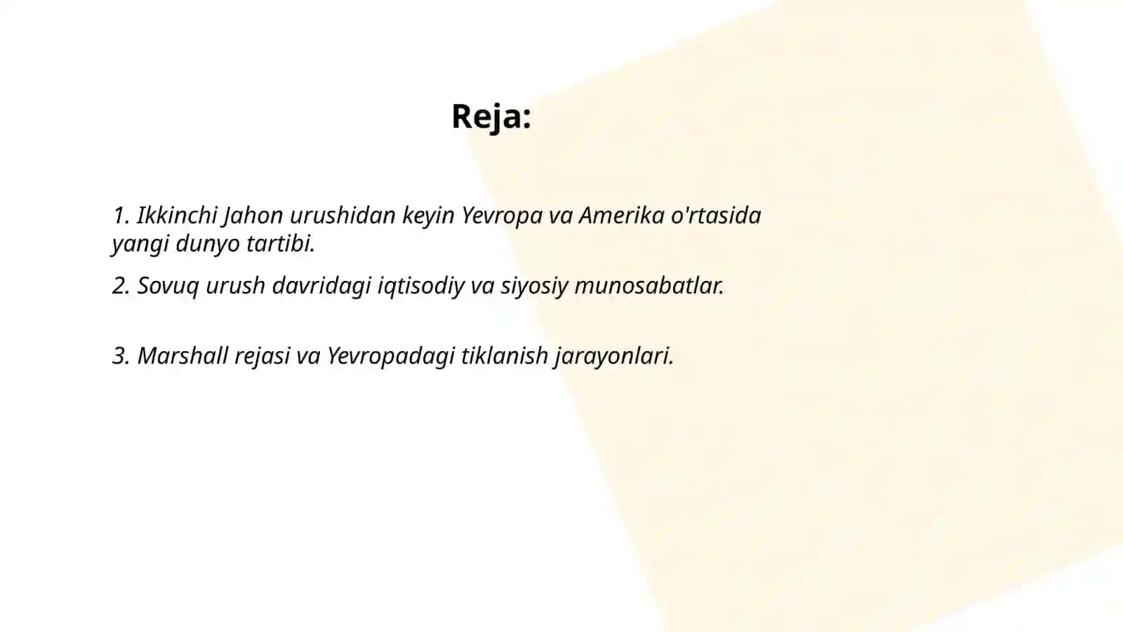 Evropa va Amerika mamlakatlari xalqaro munosabatlari 1945-1991-yillar 2