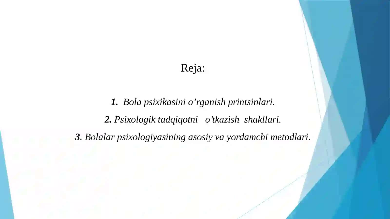 Bolalar psixologiyasi va psixodiagnostikasi fanining asosiy metodlari 2
