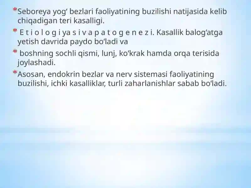 Seboreya va pushti husnbuzarlar 2