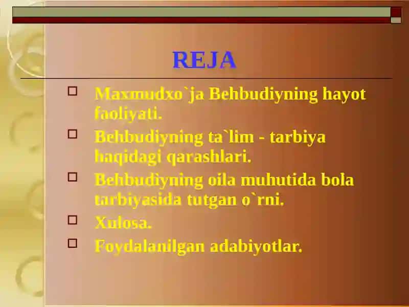 Maxmudxo`ja Behbudiy Turkiston Jadidlar otasi (1875 - 1919) MurodovaShahodatxon REJA 2
