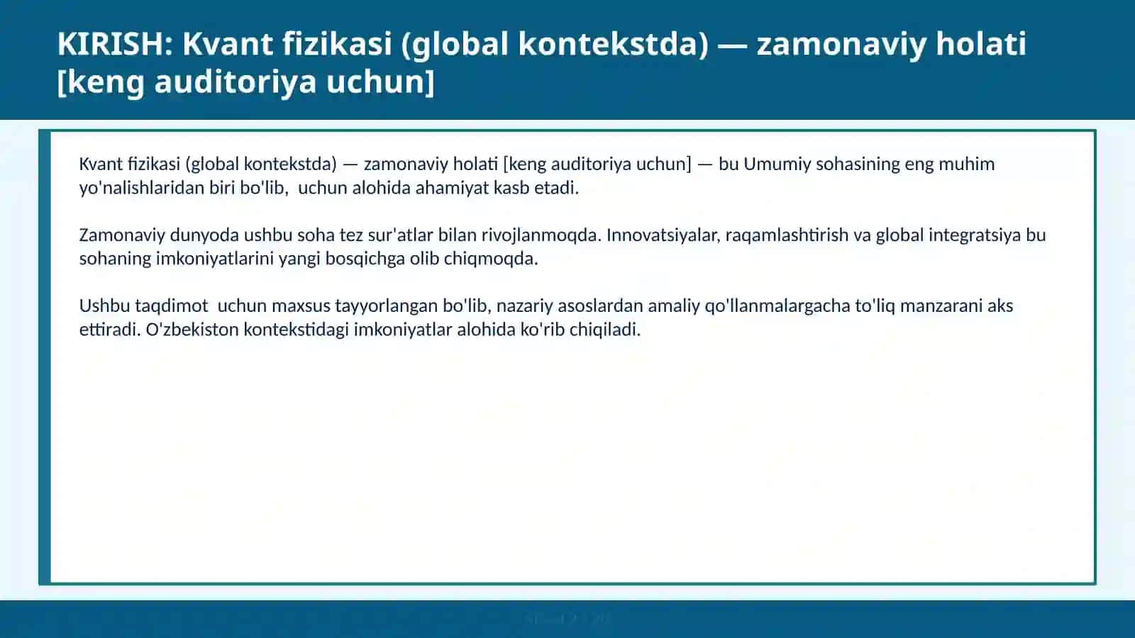 Kvant fizikasi (global kontekstda) — zamonaviy holati [keng auditoriya uchun] 2