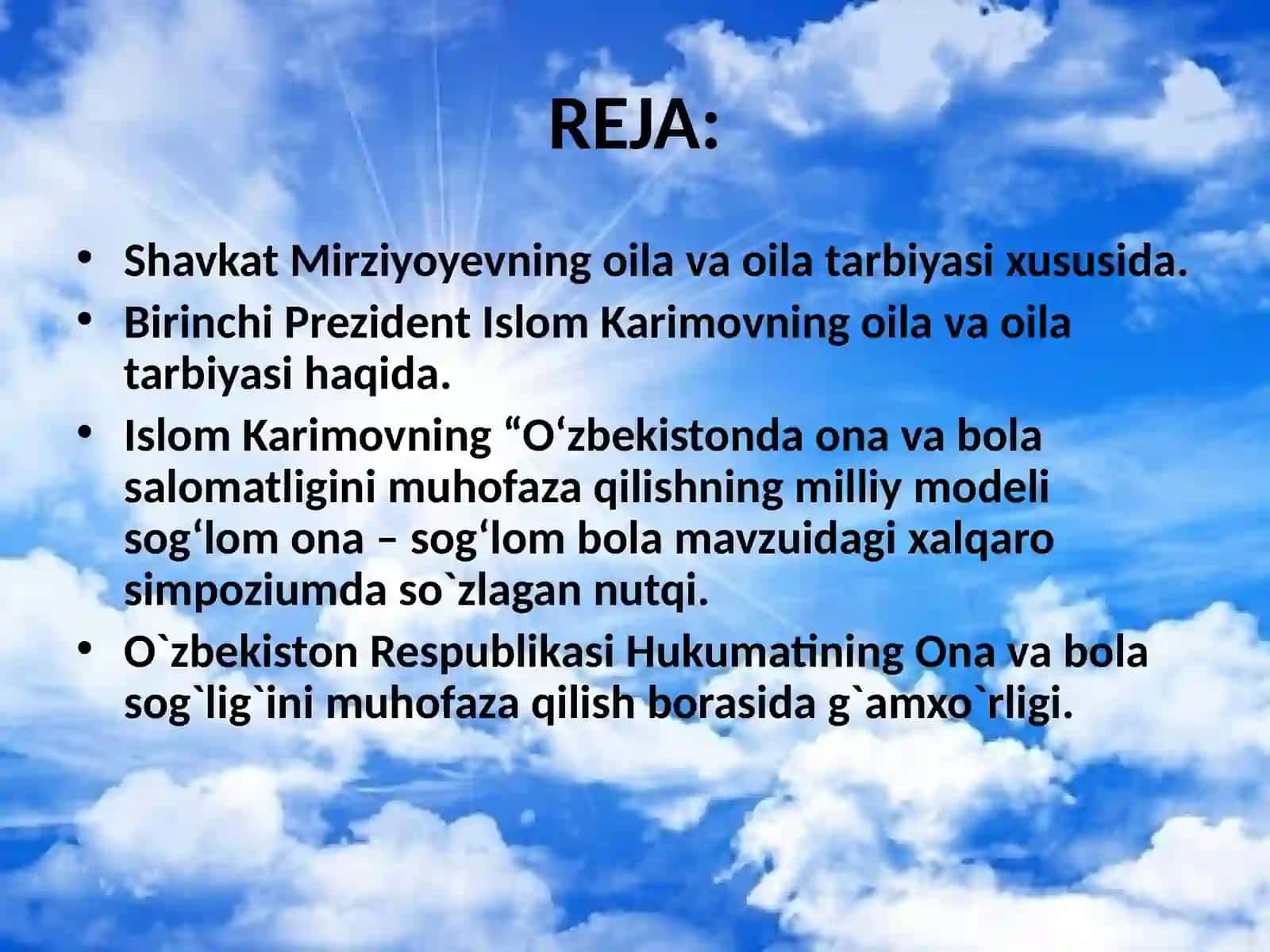 O`ZBEKISTON RESPUBLIKASI PREZIDENTINING OILA VA OILA TARBIYASI TO`G`RISIDAGI FIKRLARI VA ASRLARINI O`RGANISH 2