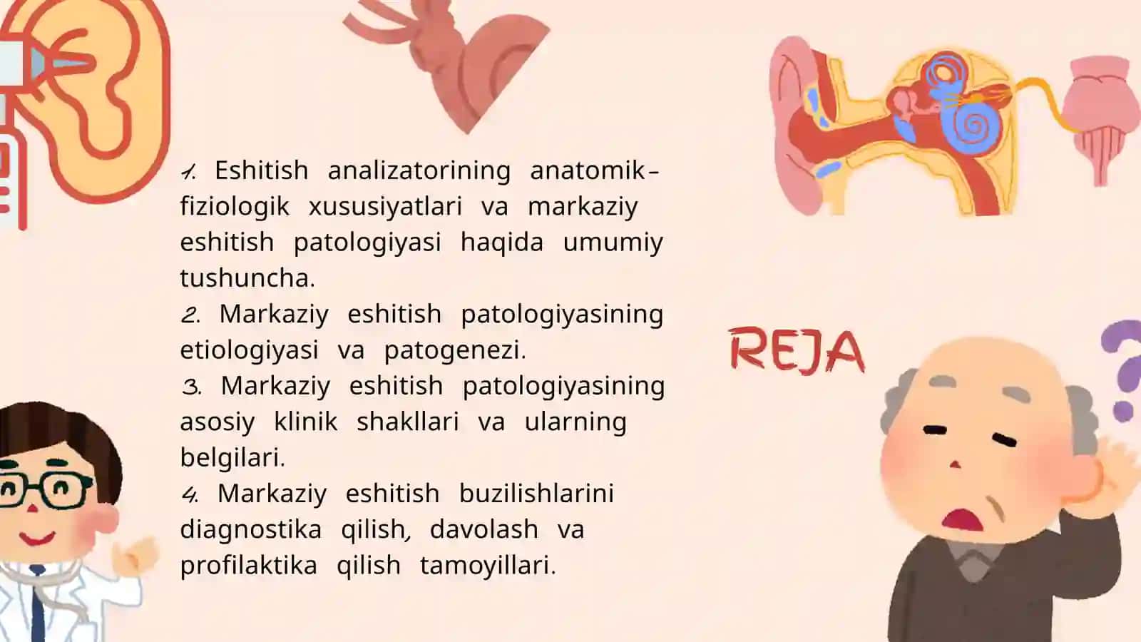Eshitish a’zolari markaziy patologiyasining asosiy ko‘rinishlari 2