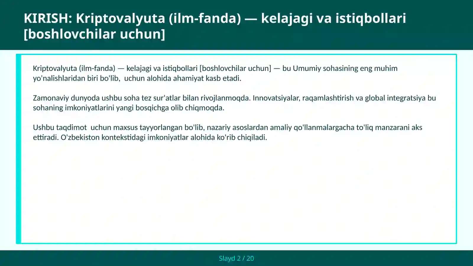 KRIPTOVALYUTA (ILM-FANDA) — KELAJAGI VA ISTIQBOLLARI [BOSHLOVCHILAR UCHUN] 2