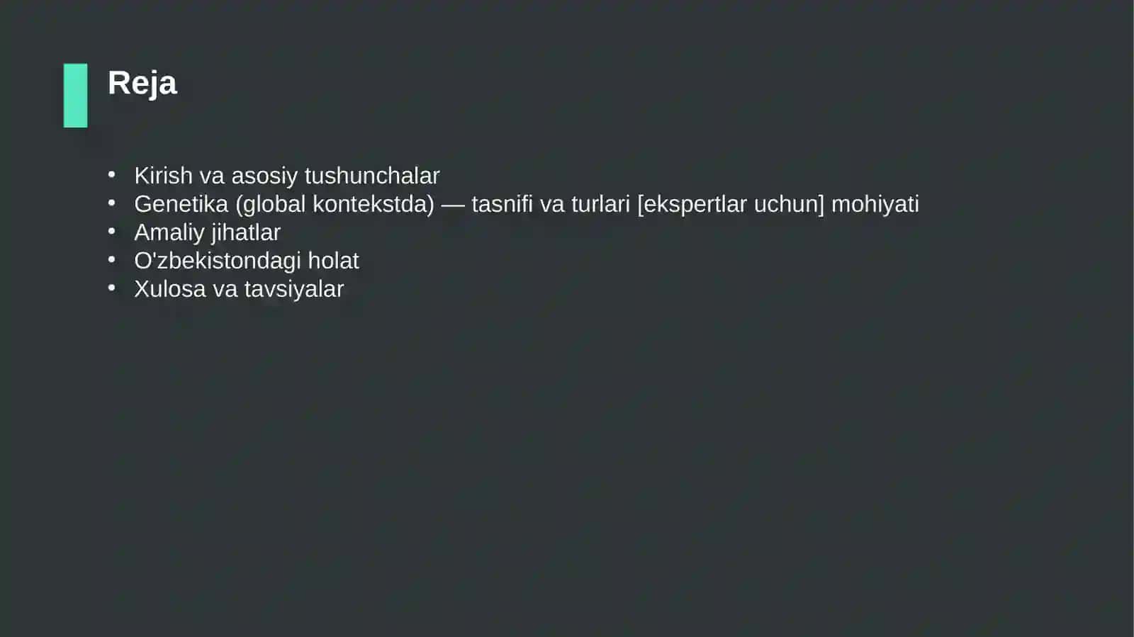 Genetika (global kontekstda) — tasnifi va turlari [ekspertlar uchun] 2