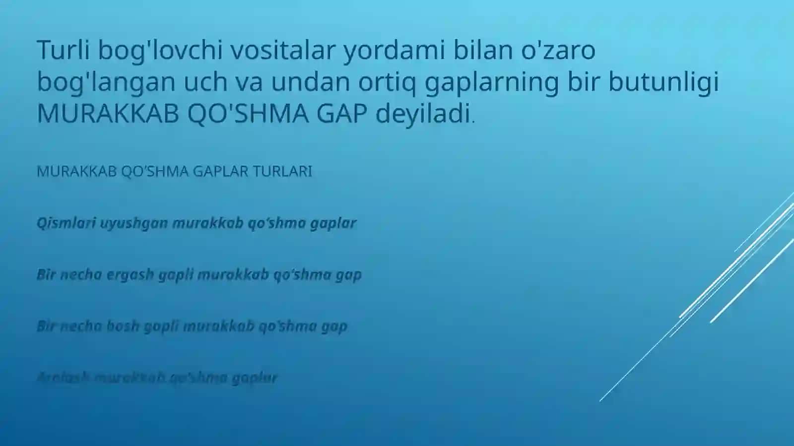 MURAKKAB QO’SHMA GAPLAR 2