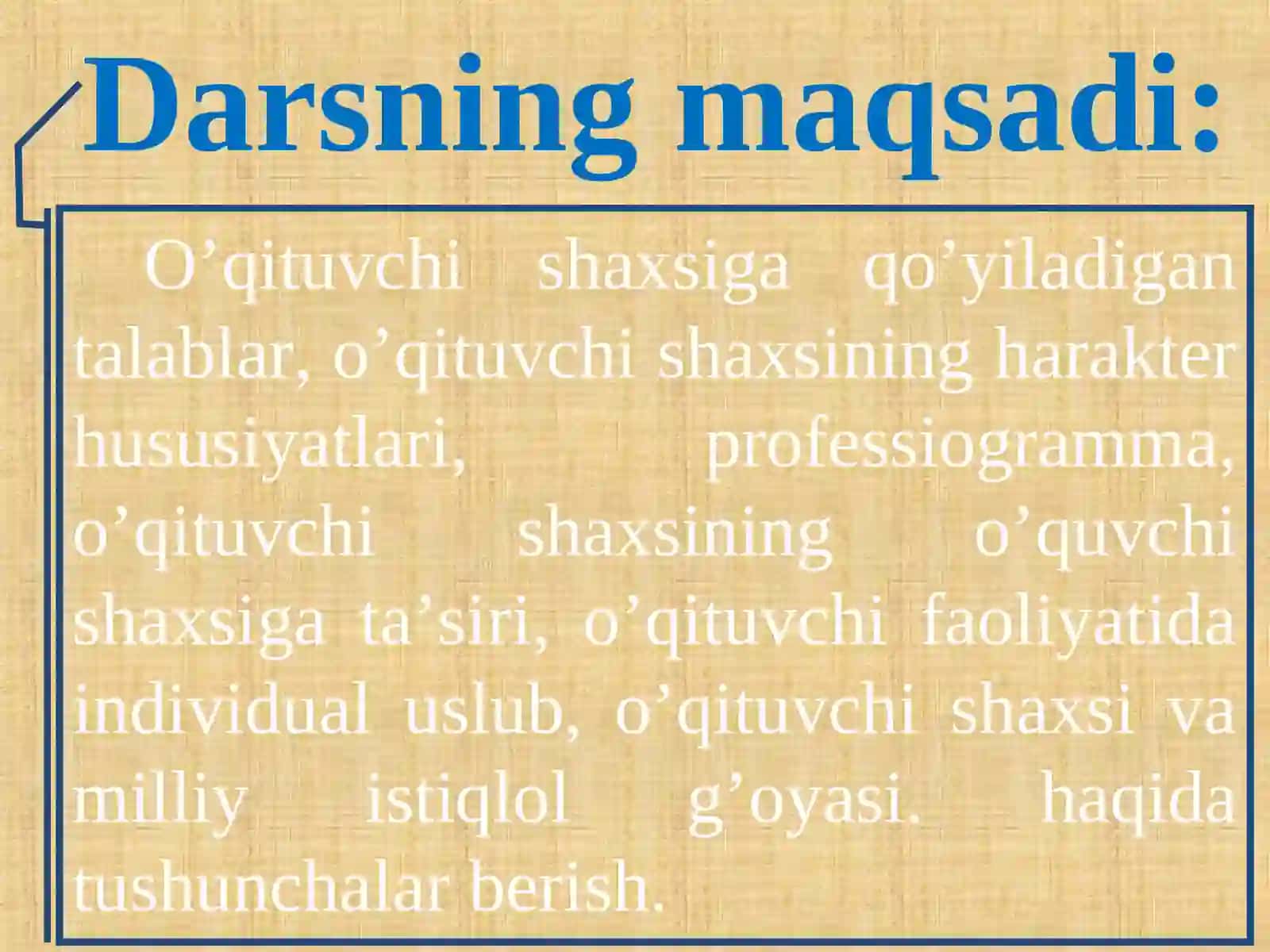 №13.BO’LG’USI O’QITUVCHI SHAXSI SIFATLARI 2