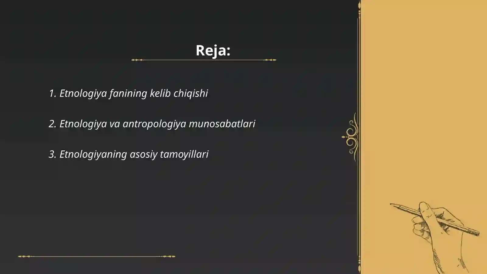 Etnologiya fanining fan sifatida shakllanishi 2