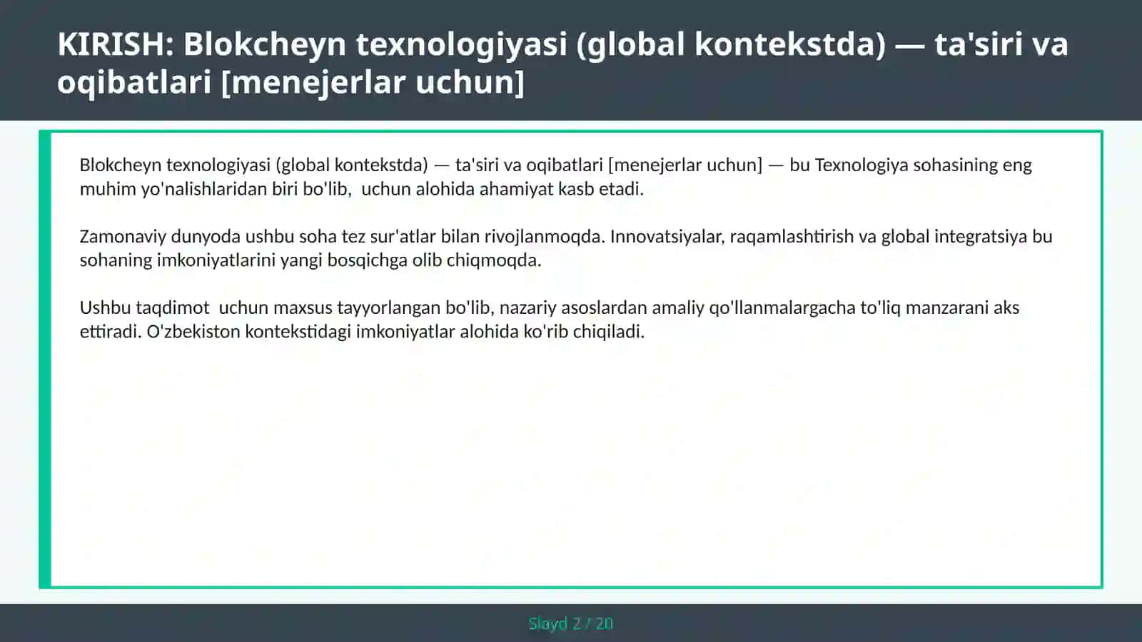 Blokcheyn texnologiyasi (global kontekstda) — ta'siri va oqibatlari [menejerlar uchun] 2