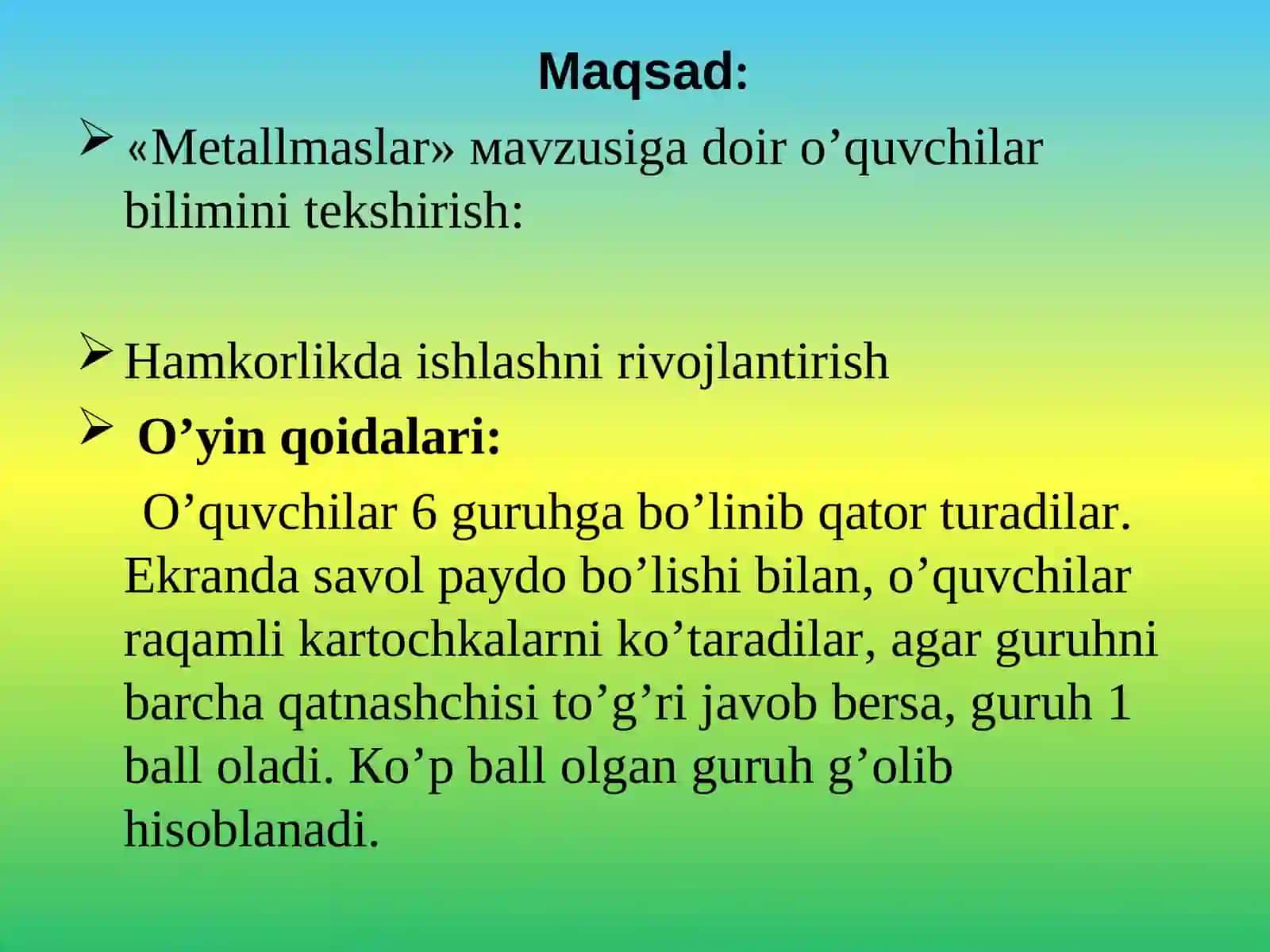 Metallmaslar mavzusiga doir o’yin dars 2
