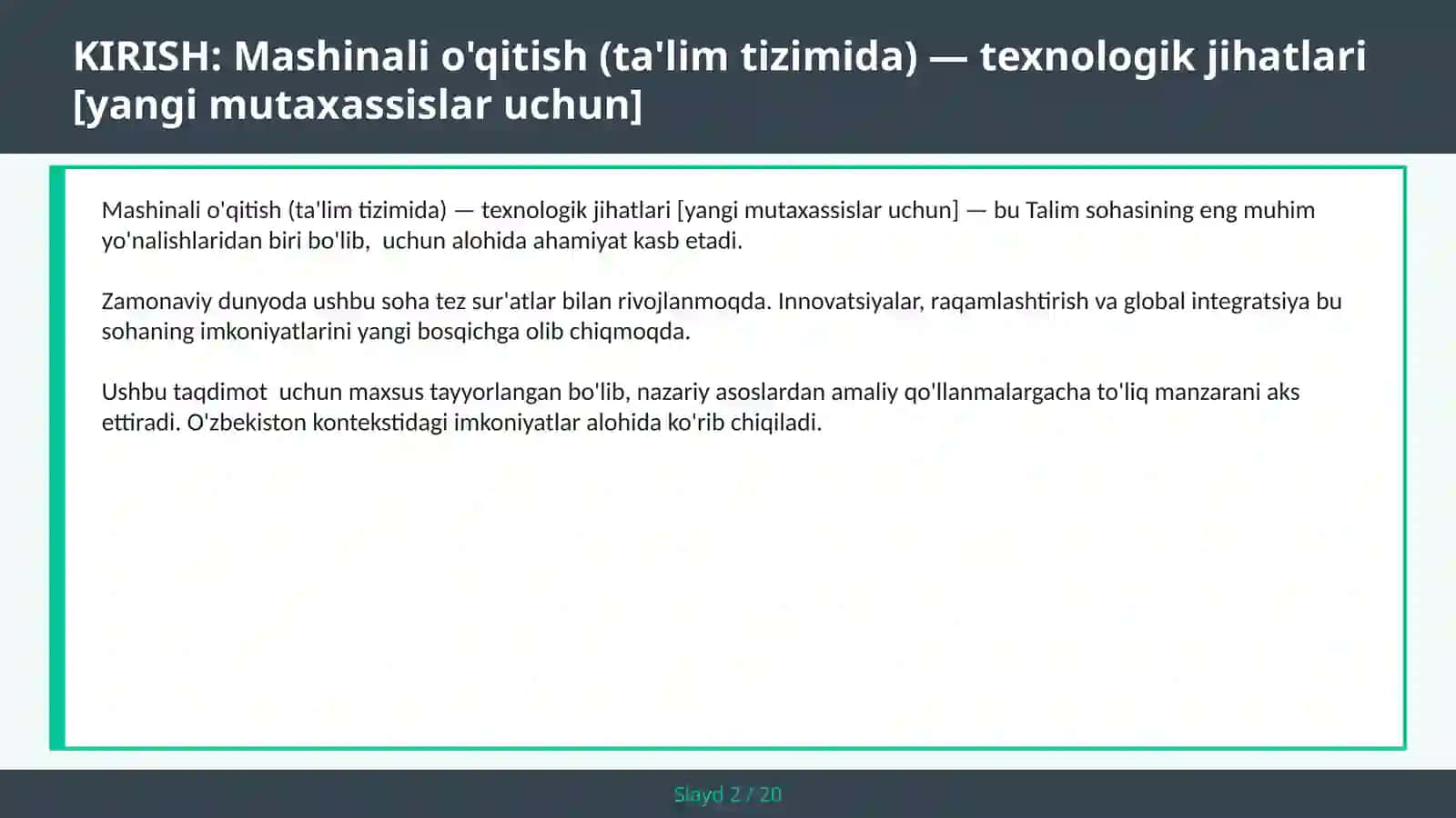 Mashinali o'qitish (ta'lim tizimida) — texnologik jihatlari [yangi mutaxassislar uchun] 2