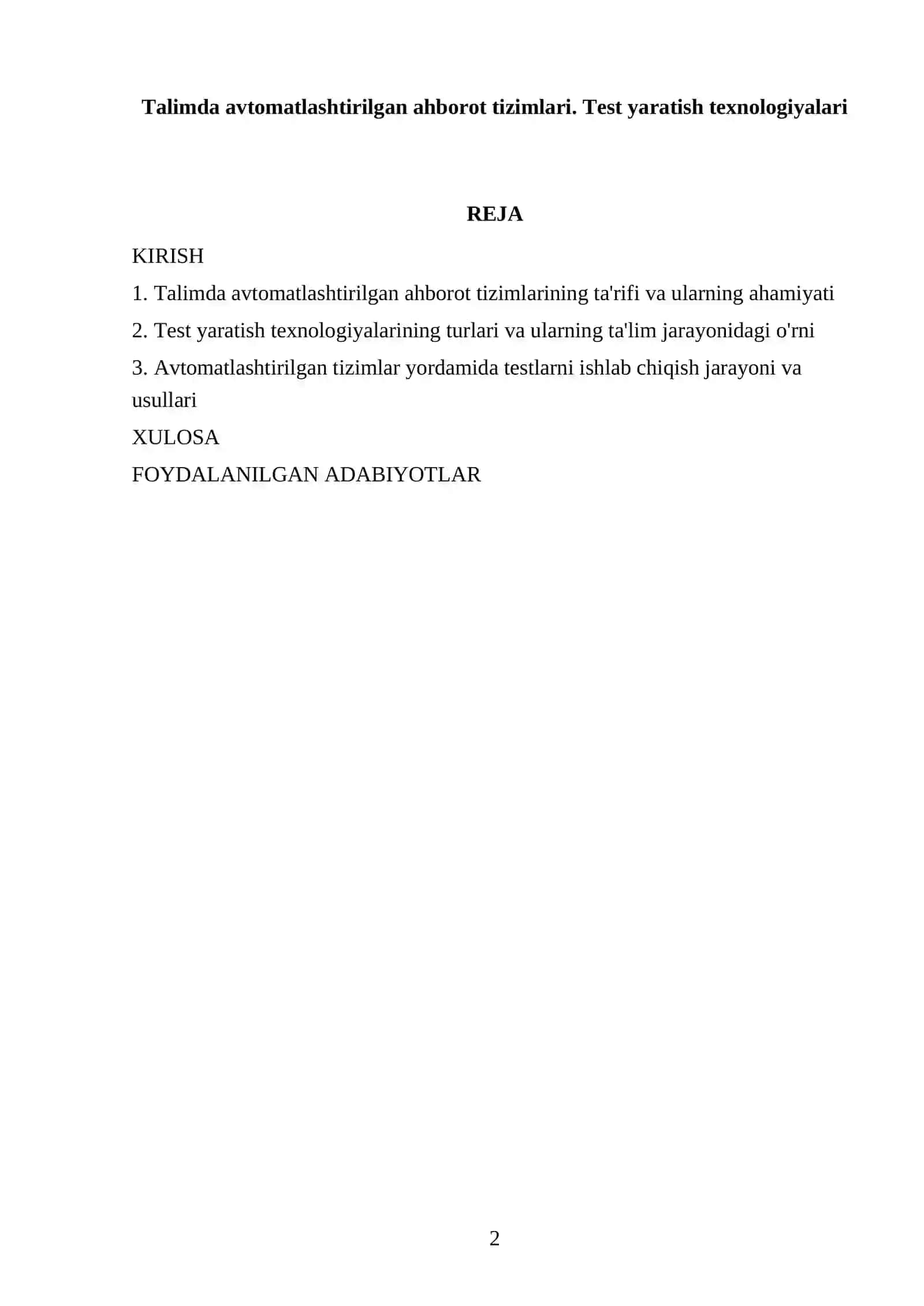 Talimda avtomatlashtirilgan ahborot tizimlari. Test yaratish texnologiyalari 2