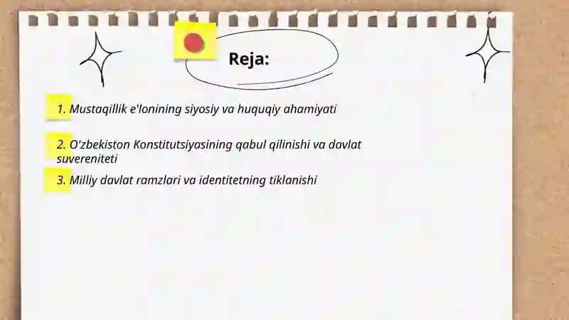 Mustaqil O'zbekiston Respublikasi tashkil topishining tarixiy ahamiyati 2