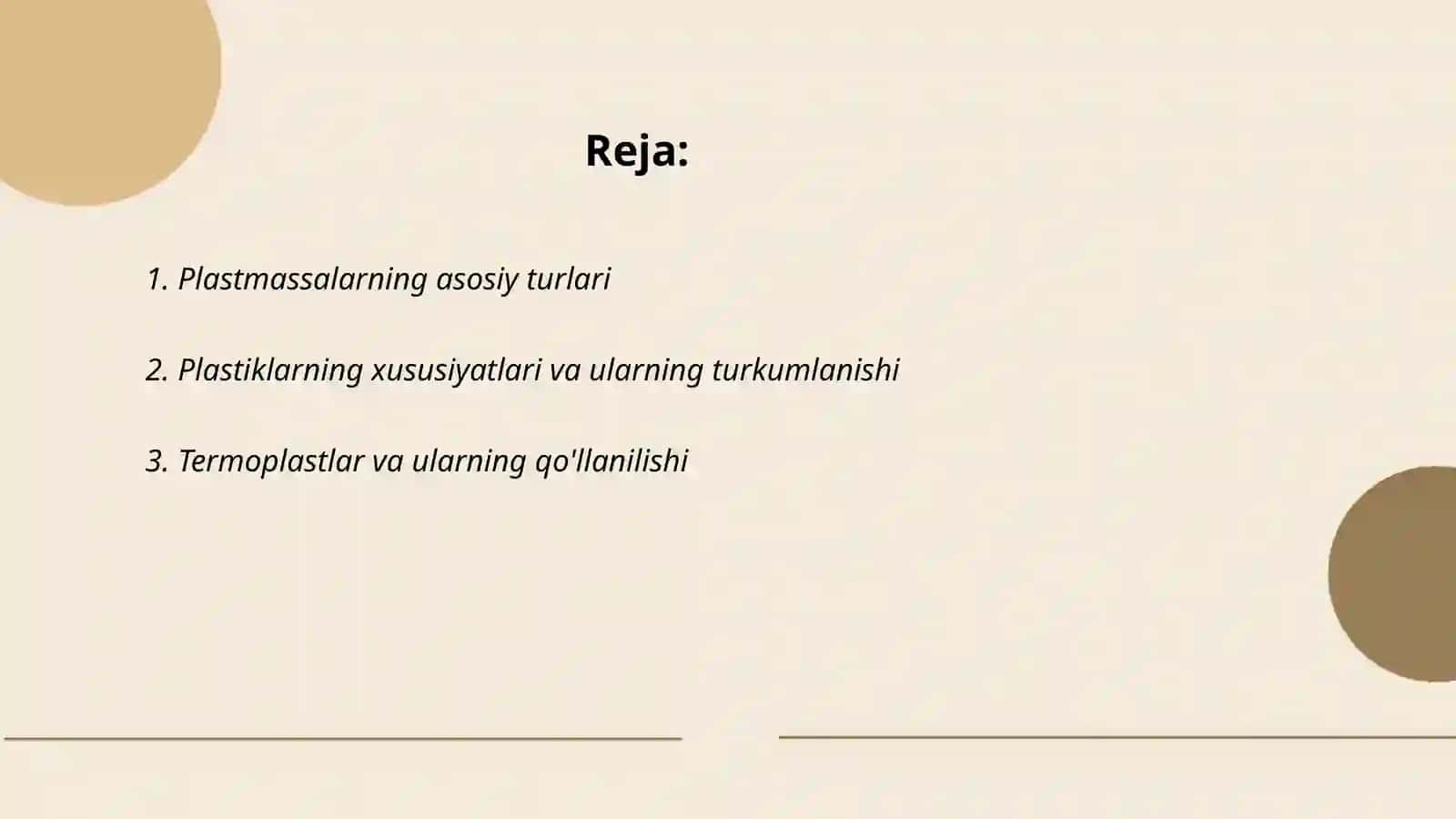Plastmassalar. Plastmassalarning turlari.ishlatilish sohalari,olinish usullari 2