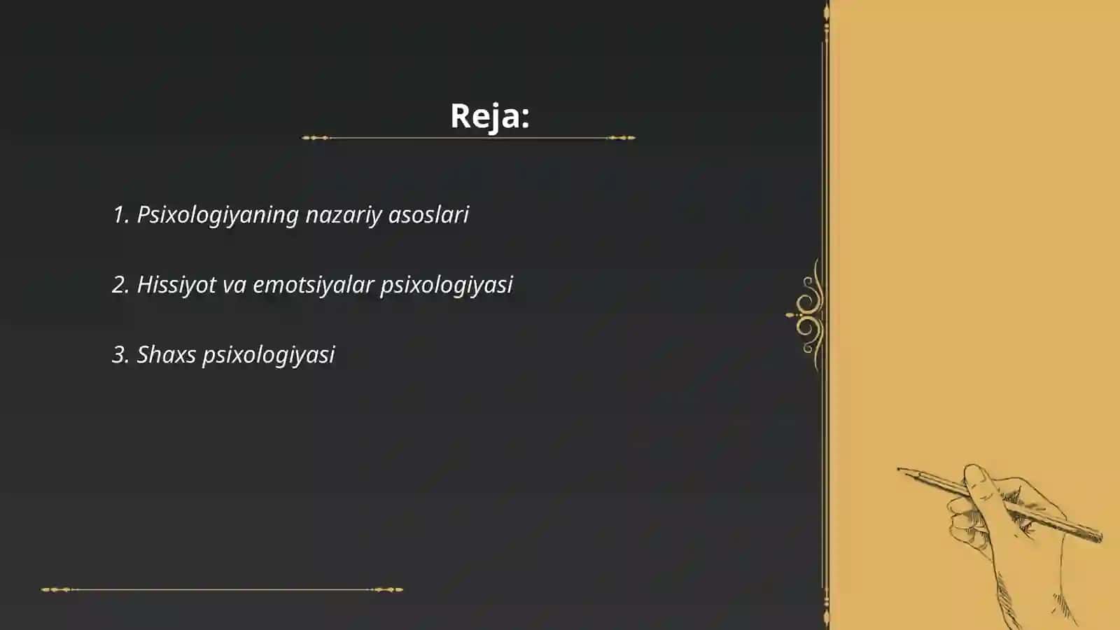 Psixologiya fani haqida tushuncha va uning ilmiy tadqiqotlari 2