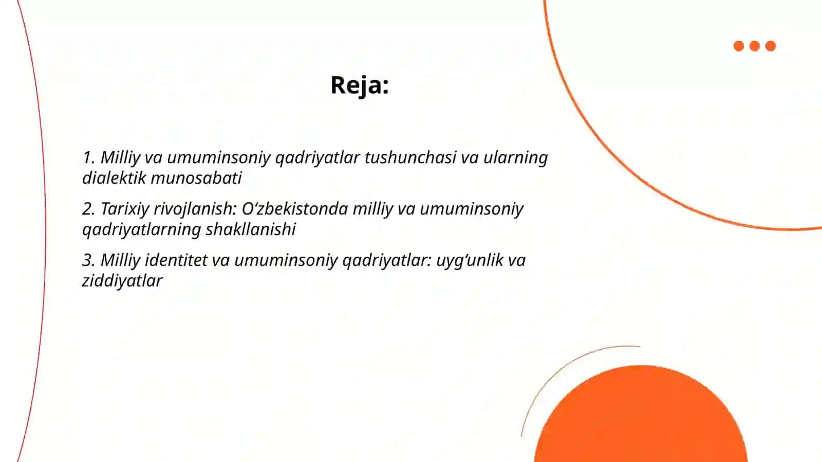 Milliy va umuminsoniy qadriyatlar dialektikasi 2