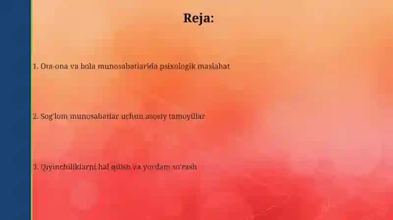 Ota-ona va bola munosabatlaridapsixologikmaslahatberish 2