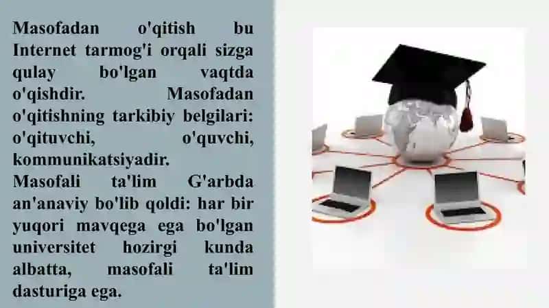 MASOFADAN O’QITISHNI TASHKIL ETISH. 2