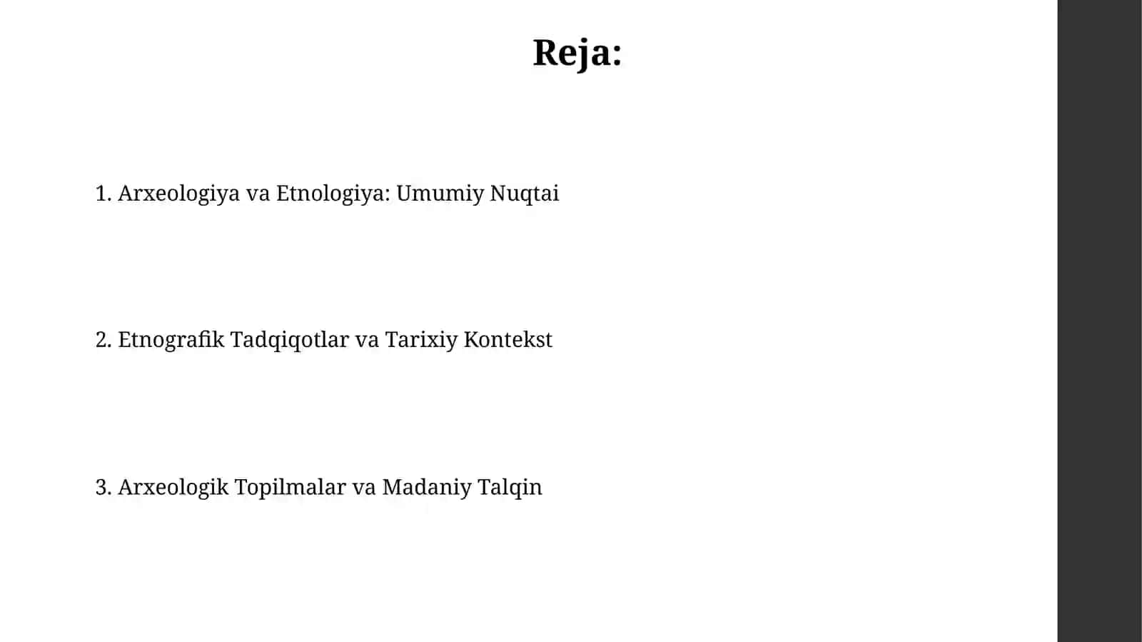 Arxeologiya va Etnologiya: Umumiy Nuqtai 2