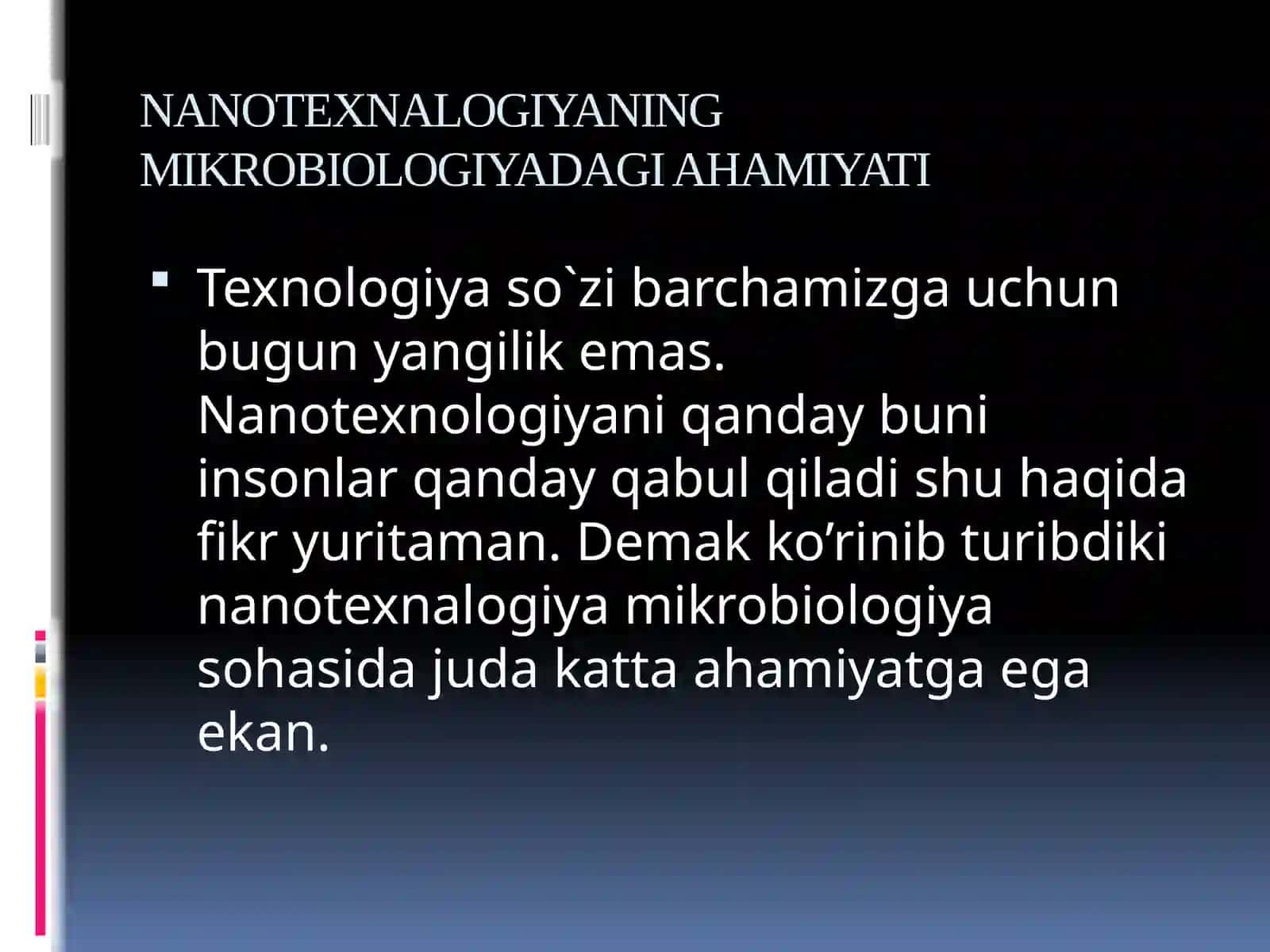 NANOTEXNALOGIYANING MIKROBIOLOGIYADAGI AHAMIYATI 2
