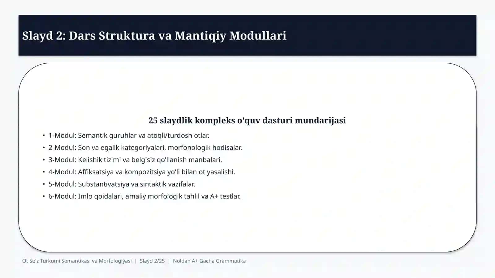 Ot So'z Turkumi va Semantik Tizimga Kirish 2