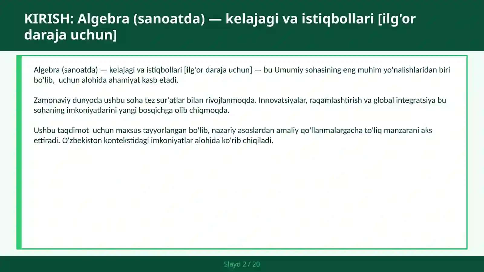 Algebra (sanoatda) — kelajagi va istiqbollari [ilg'or daraja uchun] 2