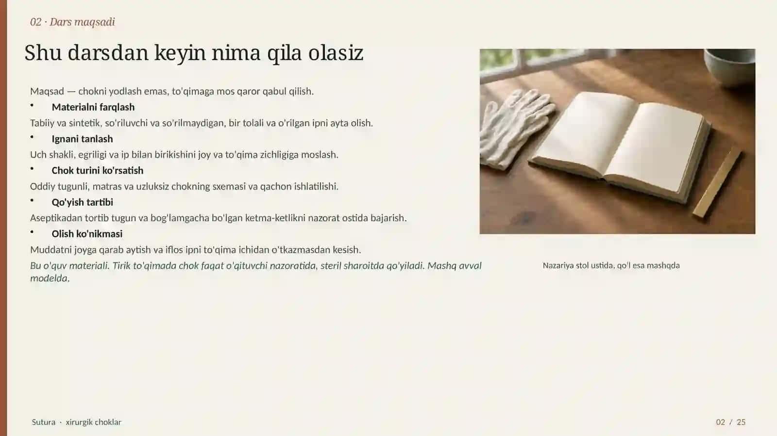 Xirurgik choklar ig nalar va tikuv materiallari Chok qo'yish va choklarni olish ko'nikmasi. material 2